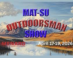 Mat-Su Outdoorsman Show 2026