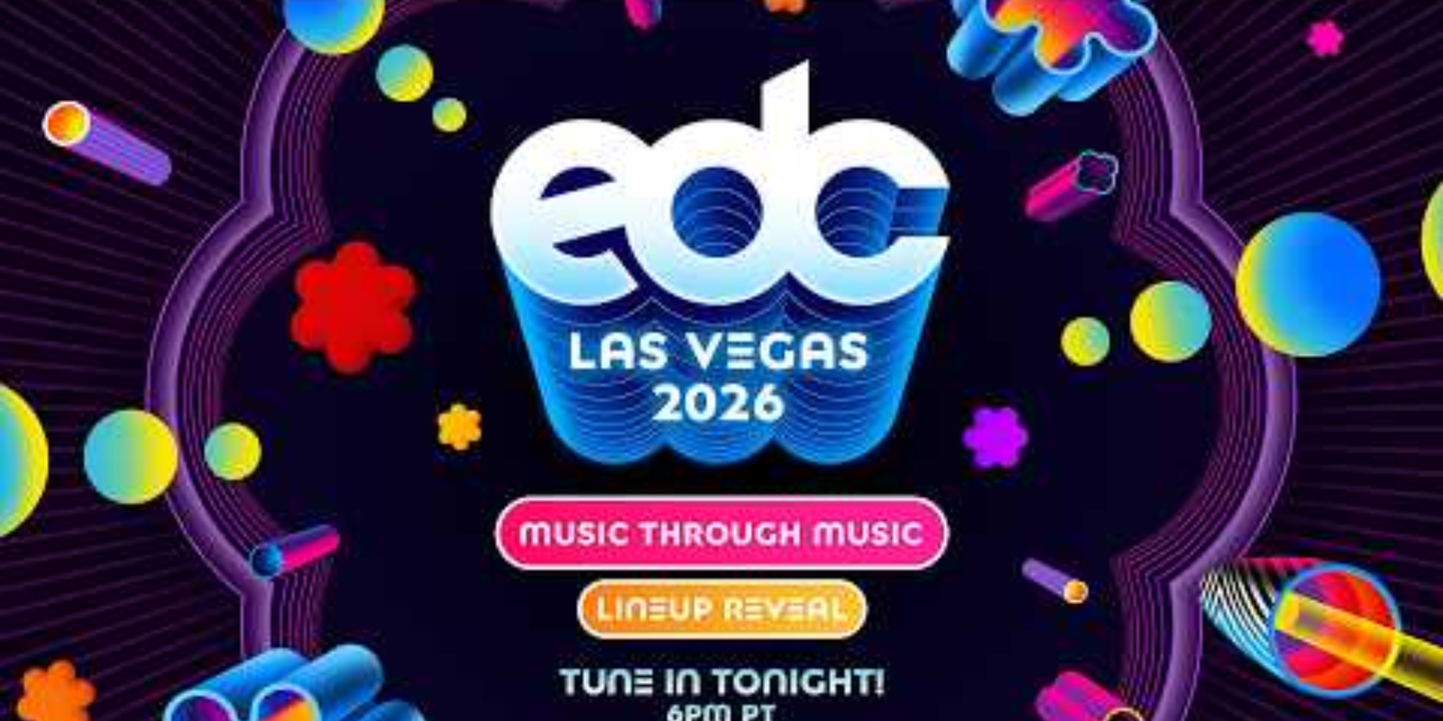 Electric Daisy Carnival (EDC) Las Vegas 2026