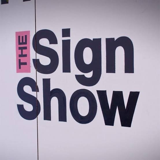 The Sign Show 2026
